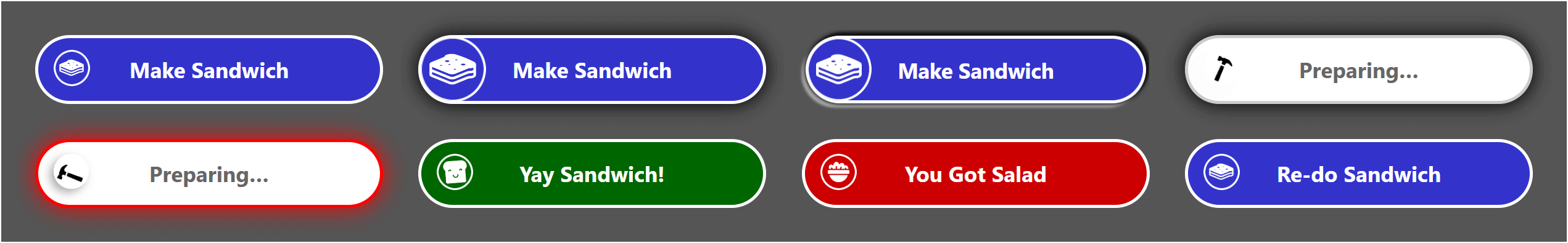 Eight of the different visual styles this button can have based on use.